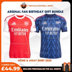 Arsenal FC 2025-26 Birthday Bundle - Home & Away Replica Football Shirt for True Fans