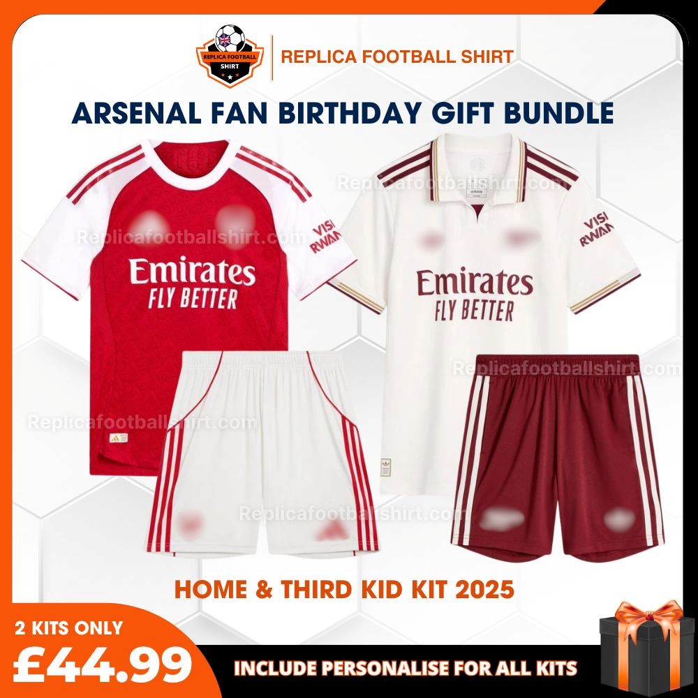 Arsenal FC 2025-26 Birthday Bundle - Home & Third Replica Football Kit for True Fans