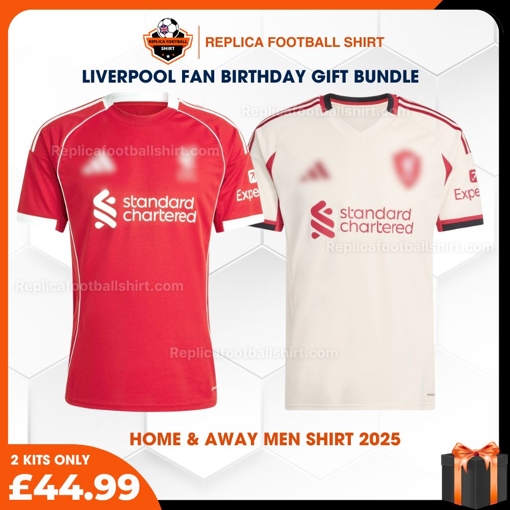 Liverpool FC 2025/26 Birthday Bundle - Home & Away Replica Football Shirt for True Fans