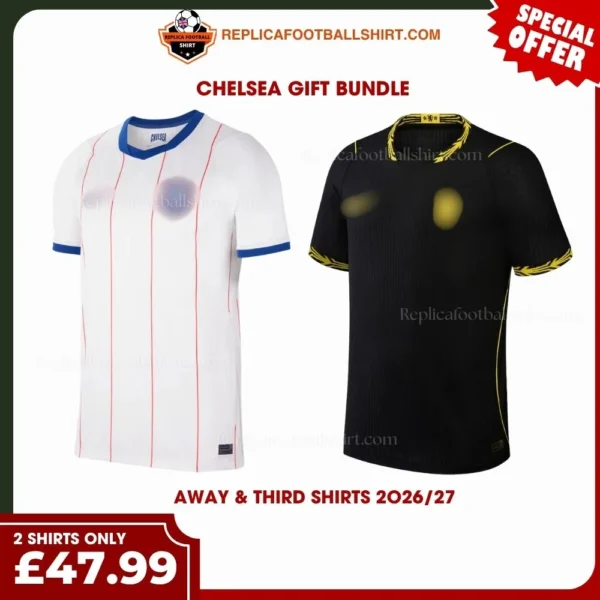 Chelsea 2026/27 Gift Bundle - Away & Third Fan-Version Men Football Shirts