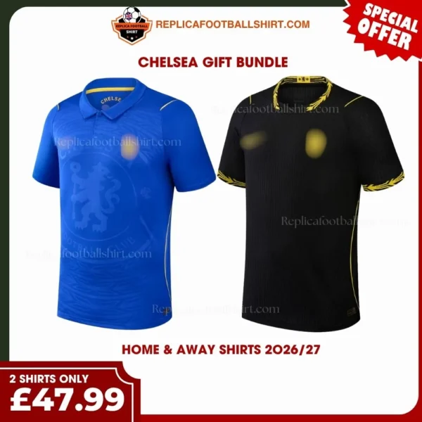 Chelsea 2026/27 Gift Bundle - Home & Away Fan-Version Men Football Shirts