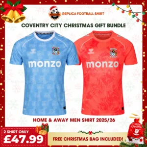 Coventry City 2025/26 Gift Bundle – Home and Away Fan-Version Men Football Shirts